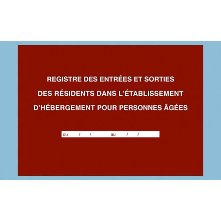 Registre "Entrées et sorties des résidents dans l'EHPA/D"